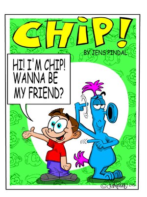 cover image of Hi I'm Chip, wanna be my friend?